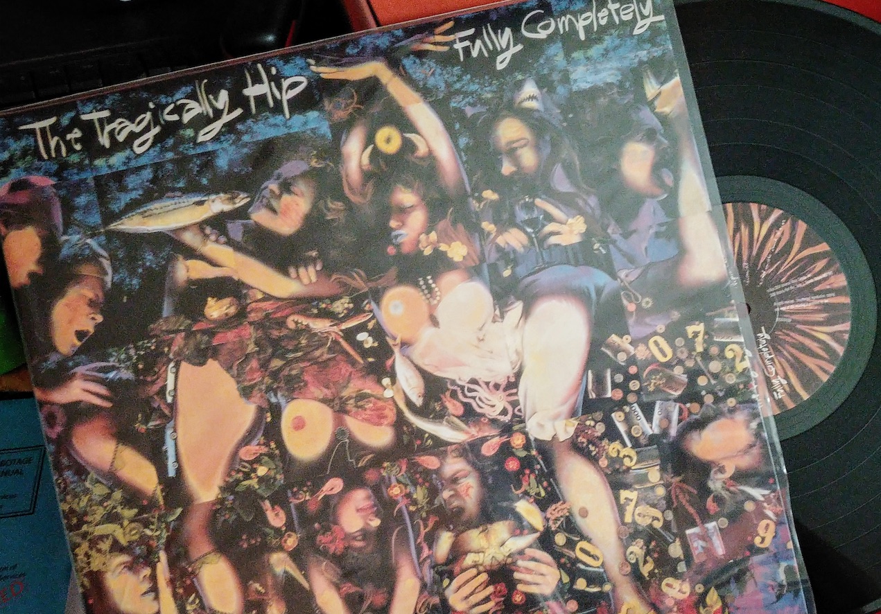 Album art and vinyl copy of The Tragically Hip's 1993 Fully Completely